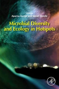 Title: Microbial Diversity and Ecology in Hotspots, Author: Aparna Gunjal