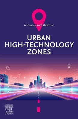 Urban High-Technology Zones
