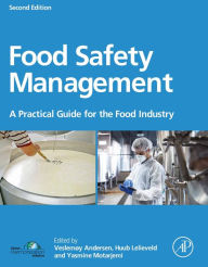 Title: Food Safety Management: A Practical Guide for the Food Industry, Author: Veslemøy Andersen