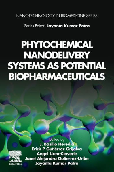 Phytochemical Nanodelivery Systems as Potential Biopharmaceuticals