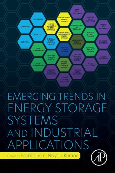 Emerging Trends Energy Storage Systems and Industrial Applications