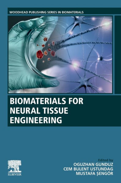 Biomaterials for Neural Tissue Engineering