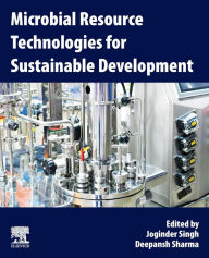 Title: Microbial Resource Technologies for Sustainable Development, Author: Joginder Singh Panwar Ph.D.