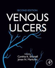 Title: Venous Ulcers, Author: Cynthia K. Shortell