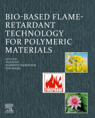 Title: Bio-based Flame-Retardant Technology for Polymeric Materials, Author: Yuan Hu