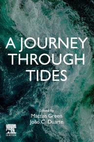 Title: A Journey Through Tides, Author: Mattias Green