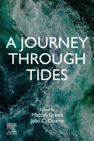 Title: A Journey Through Tides, Author: Mattias Green