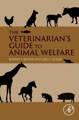 The Veterinarian's Guide to Animal Welfare