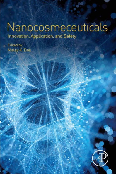 Nanocosmeceuticals: Innovation, Application, and Safety