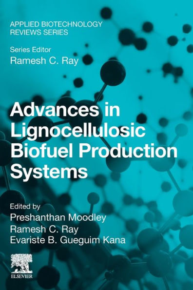 Advances Lignocellulosic Biofuel Production Systems