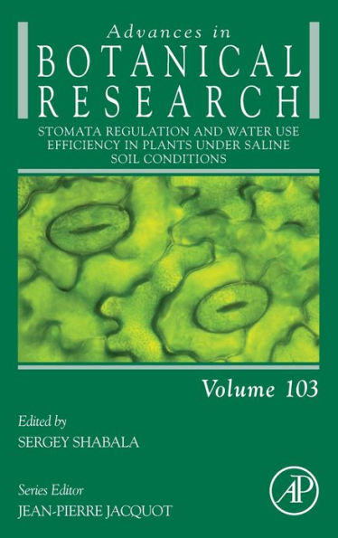 Stomata Regulation and Water Use Efficiency Plants under Saline Soil Conditions