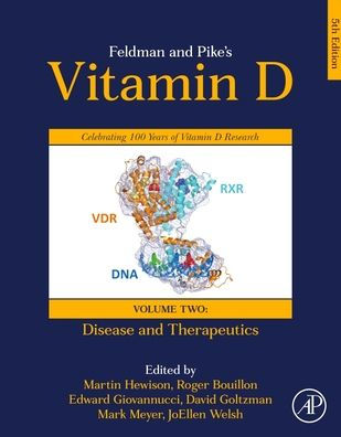 Feldman and Pike's Vitamin D: Volume Two: Disease Therapeutics