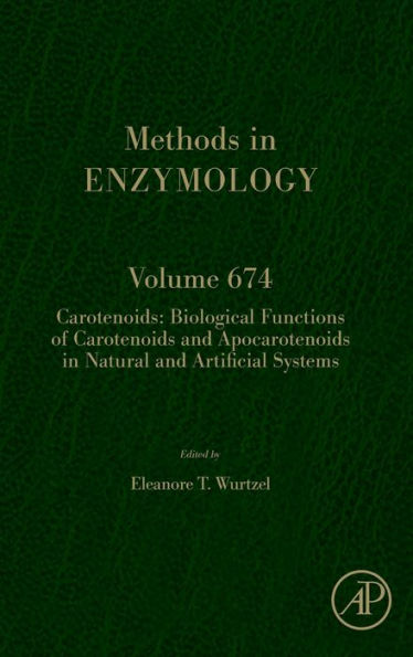 Carotenoids: Biological Functions of Carotenoids and Apocarotenoids Natural Artificial Systems