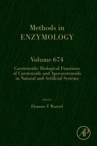 Title: Carotenoids: Biological Functions of Carotenoids and Apocarotenoids in Natural and Artificial Systems, Author: Elsevier Science