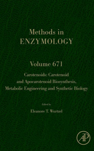 Carotenoids: Carotenoid and Apocarotenoid Biosynthesis, Metabolic Engineering and Synthetic Biology