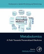 Metabolomics: A Path Towards Personalized Medicine