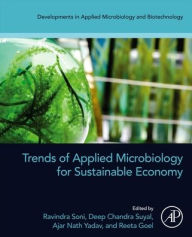 Title: Trends of Applied Microbiology for Sustainable Economy, Author: Ravindra Soni