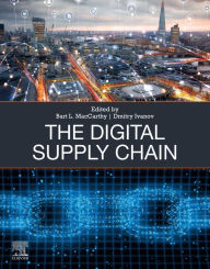 Title: The Digital Supply Chain, Author: Bart L. MacCarthy