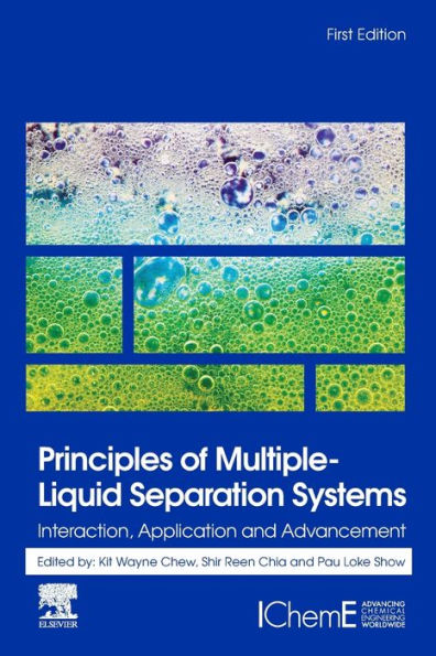 Principles of Multiple-Liquid Separation Systems: Interaction, Application and Advancement