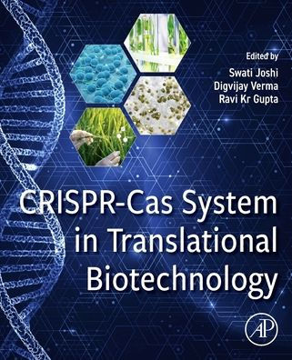 CRISPR-Cas System Translational Biotechnology