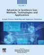 Advances in Synthesis Gas: Methods, Technologies and Applications: Syngas Process Modelling and Apparatus Simulation