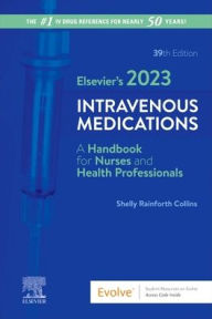 Free download audio ebook Elsevier's 2023 Intravenous Medications 9780323931809  by Shelly Rainforth Collins PharmD