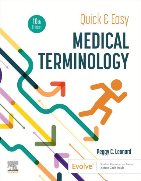 Quick & Easy Medical Terminology - E-Book: Quick & Easy Medical Terminology - E-Book
