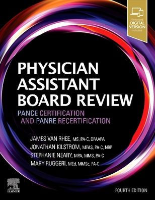 Physician Assistant Board Review: PANCE Certification and PANRE Recertification