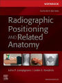 Workbook for Radiographic Positioning and Related Anatomy - E-Book: Workbook for Radiographic Positioning and Related Anatomy - E-Book
