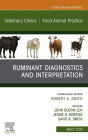 Ruminant Diagnostics and Interpretation, An Issue of Veterinary Clinics of North America: Food Animal Practice, E-Book: Ruminant Diagnostics and Interpretation, An Issue of Veterinary Clinics of North America: Food Animal Practice, E-Book