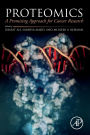 Proteomics: A Promising Approach for Cancer Research