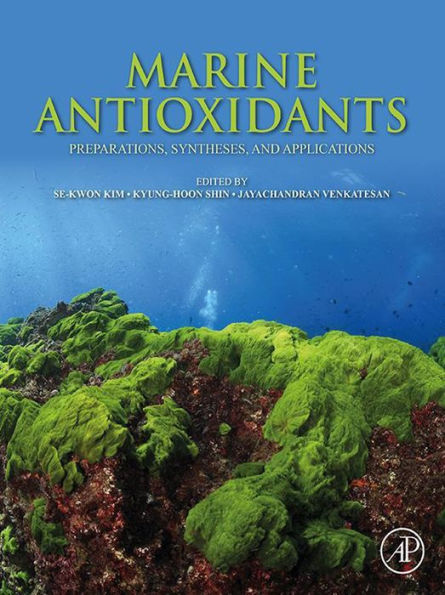 Marine Antioxidants: Preparations, Syntheses, and Applications