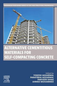 Title: Alternative Cementitious Materials for Self-Compacting Concrete, Author: Elsevier Science