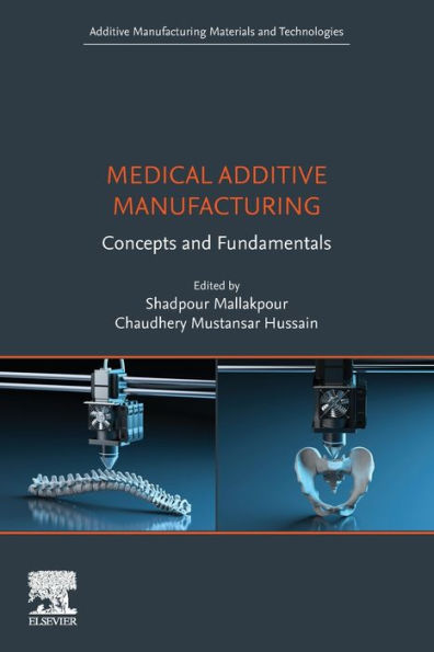 Medical Additive Manufacturing: Concepts and Fundamentals