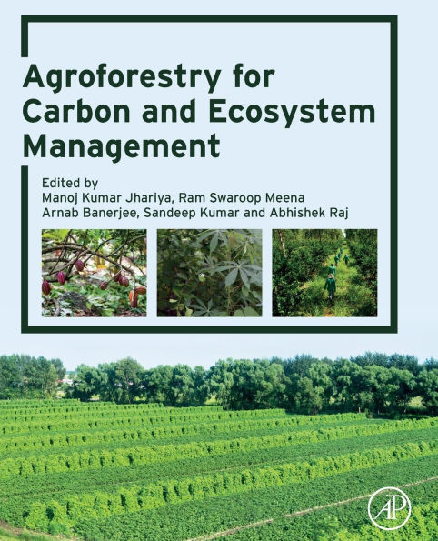 Agroforestry for Carbon and Ecosystem Management