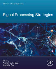 Title: Signal Processing Strategies, Author: Ayman S. El-Baz