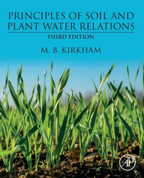 Principles of Soil and Plant Water Relations