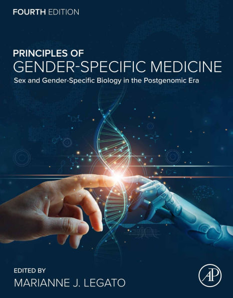 Principles of Gender-Specific Medicine: Sex and Gender-Specific Biology in the Postgenomic Era