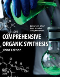 Title: Comprehensive Organic Synthesis, Author: Paul Knochel