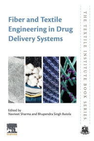 Title: Fiber and Textile Engineering in Drug Delivery Systems, Author: Navneet Sharma PhD