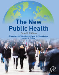 Title: The New Public Health, Author: Theodore H. Tulchinsky