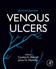 Title: Venous Ulcers, Author: Cynthia K. Shortell