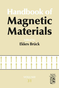 Title: Handbook of Magnetic Materials, Author: Ekkes H. Brück