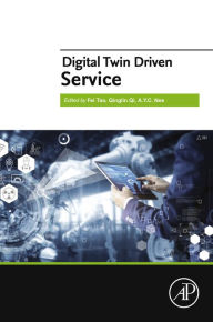 Title: Digital Twin Driven Service, Author: Fei Tao