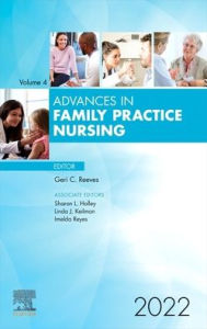 Title: Advances in Family Practice Nursing, 2022, Author: Linda Keilman DNP