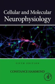 Ebook for ccna free download Cellular and Molecular Neurophysiology English version FB2 PDB by Constance Hammond PhD 9780323988117