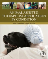 Title: Animal Assisted Therapy Use Application by Condition, Author: Eric Altschuler MD PhD