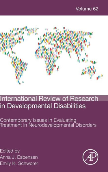 Contemporary Issues Evaluating Treatment Neurodevelopmental Disorders