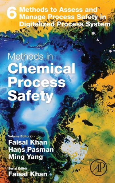 Methods to Assess and Manage Process Safety Digitalized System