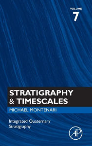 Title: Integrated Quaternary Stratigraphy, Author: Michael Montenari